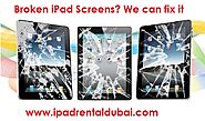 iPad Repair Dubai - Call +971-54-4653108