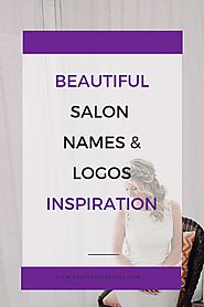 Salon Names and Logos: Hair, Beauty, Nails, Spas and Mens | Internet Marketing | Pinterest
