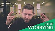How to Stop Worrying & Stressing