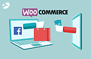 How to Sell on Facebook Using the Power of WooCommerce?