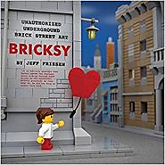 Bricksy: Unauthorized Underground Brick Street Art Hardcover – September 8, 2015