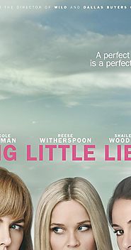Big Little Lies (TV Mini-Series 2017)