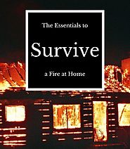 The Essentials to Survive a House Fire |