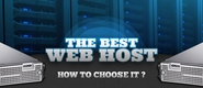 How to Choose a Web Hosting Service, What You Should Be Wary Of?