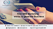 How SMS Marketing works to generate Business