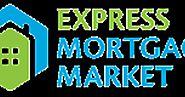 Express mortgage market
