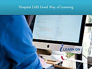 Hospital LMS Good Way of Learning