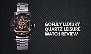 Gofuly Luxury Quartz Leisure Watch Review - Infinity Timewatch