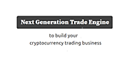 A next generation secured cryptocurrencies trading engine ready for your business!