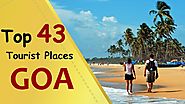 "GOA" Top 43 Tourist Places | Goa Tourism