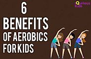 6 Benefits of Aerobics for kids
