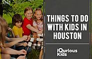 Things to do in Houston with Kids (Summers)