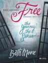 Breaking Free: The Journey, The Stories