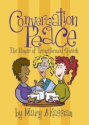 Conversation Peace: Power of Transformed Speech