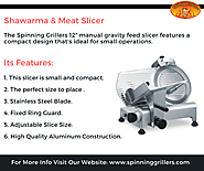 Features and Benefits of Shawarma & Meat Slicer