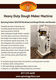 Heavy Duty Dough Maker Machine by Spinning Grillers