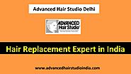 Advanced Hair Studio Delhi: Best Clinics for Hair Transplant In India