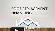 Roof Replacement Financing Options For Your Home