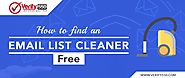How to Find an Email List Cleaner Free