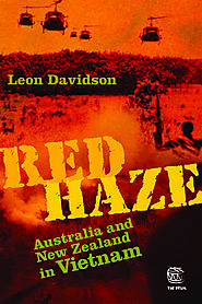 Red haze : Australians & New Zealanders in Vietnam