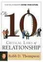 10 Critical Laws of Relationship PB: Your Relationships Define Your Future