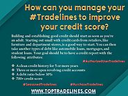 How Can You Manage Your Tradelines To Improve Your Credit Score?