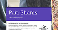 Pari Shams - blepharoplasty london