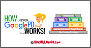 How to Design Google PD That Works! | Shake Up Learning