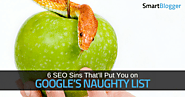 6 SEO Mistakes That'll Put You on Google's Naughty List