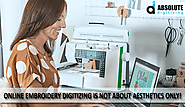 Online Embroidery Digitizing Is Not About Aesthetics Only! - Absolute Digitizing