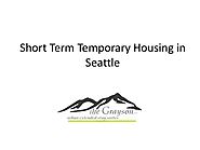 Short term temporary housing in Seattle