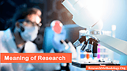 Definition of Research & Meaning of Research - Research Methodology