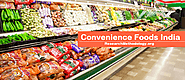 Types Of Products Convenience Foods India - Research Methodology