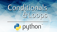 Conditionals and Loops in Python: Learn how to use them together