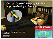 Correct Dose of Sleeping Pills Will Improve Quality of Slumber