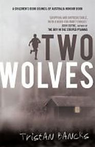 TWO WOLVES, BY TRISTAN BANCKS