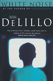 White noise by Don DeLillo