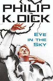 Eye in the sky by Philip K. Dick