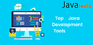 Popular Java Development Tools Used by Java Developer