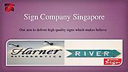 Quick Signage services with sign company Singapore
