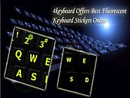4keyboard Offers Best Fluorescent Keyboard Stickers Online