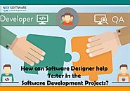 How can software designer help tester in the software development projects by jessicacyrus - issuu