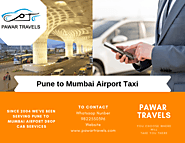 Pune to Mumbai Airport Cab at 2,200 Inc Toll | Pawar Travels