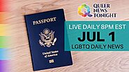 Thu, Jul 1, 2021 Daily LIVE LGBTQ News Broadcast | Queer News Tonight