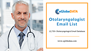 With our Otolaryngologist Email List is easy to plan targeted marketing campaigns globally