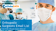 Get Access to Opt-in, Verified & Updated Orthopedic Surgeon Email Database