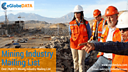 Grab the Attention of Mining Industry Executives with Mining Industry Email Database