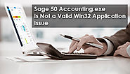 Sage 50 Accounting.exe Is Not a Valid Win32 Application +1-844-313-4854