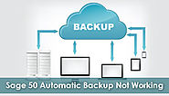 Sage 50 Automatic Backup Not Working +1-844-313-4854