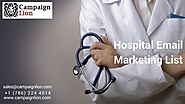 Hospital Email Marketing List